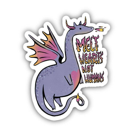 Melt Hearts Not Humans Dragon Fairytale Sticker